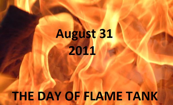 THE DAY OF FLAME TANK