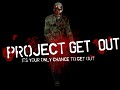 Project: Get Out