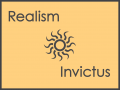 Realism Invictus