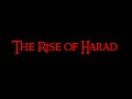 The Rise of Harad