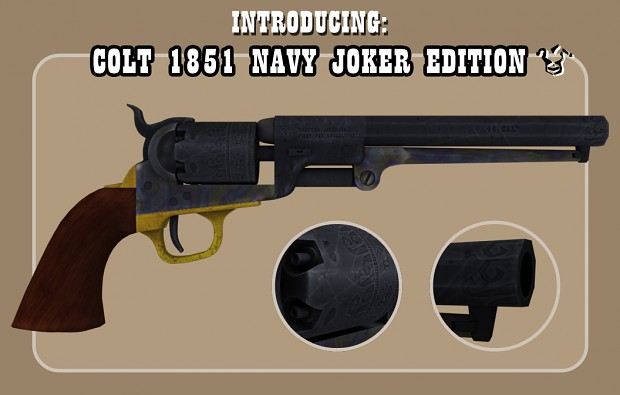 Introducing the "Colt 1851 Navy Joker Edition"
