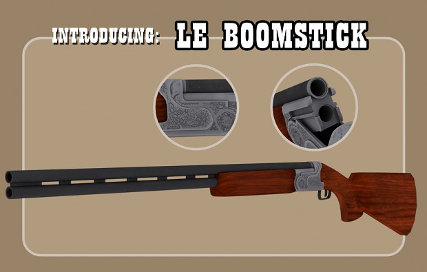 Introducing "Le BOOMSTICK"