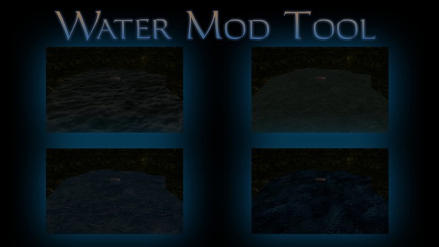 Water Mod Tool