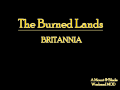 The Burned Lands: Britannia