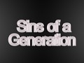 Sins of a Generation