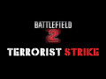 Battlefield 2:Terrorist Strike [DEAD]
