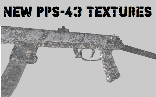 New PPS-43 Textures