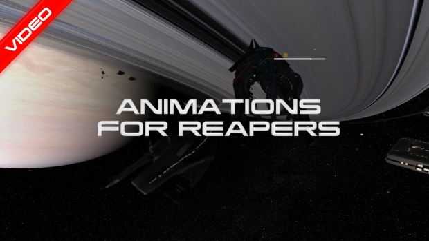 Animations for Reapers (Video)