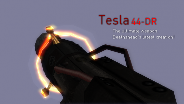 Tesla 44-DR • The Ultimate Weapon #Deathshead