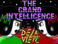 The Grand Intelligence 4: Intelligent Intellect