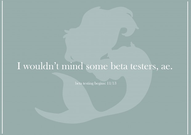 Beta Testers?