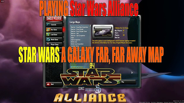 PLAYING Star Wars Alliance - A Galaxy Far, Far Away Map
