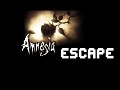 Amnesia: Escape