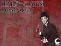 Half-Rats: A Fever Dream