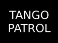 Tango Patrol