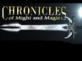 Chronicles of Might and Magic