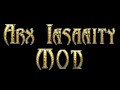 ARX INSANITY MOD: Legend Edition (English version)