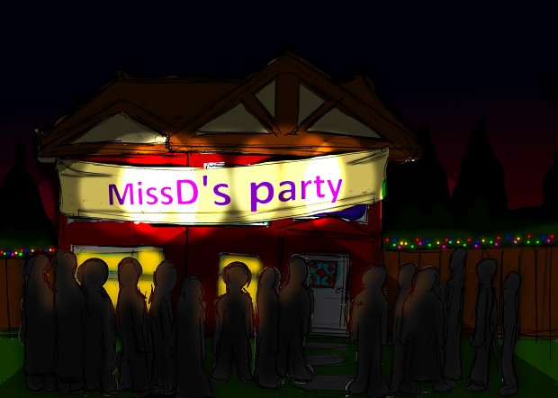 MissD's House Party