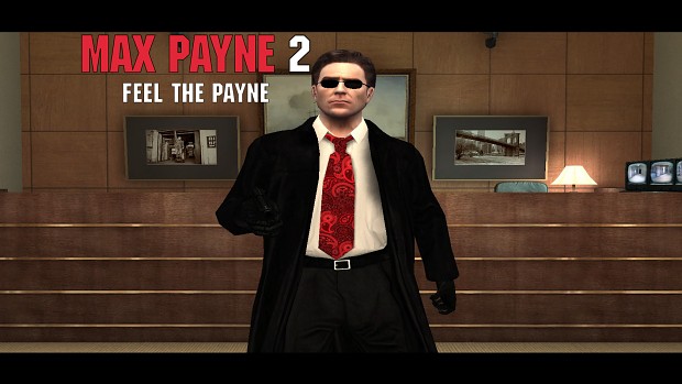 Feel the Payne - Max Payne