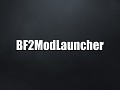 BF2ModLauncher