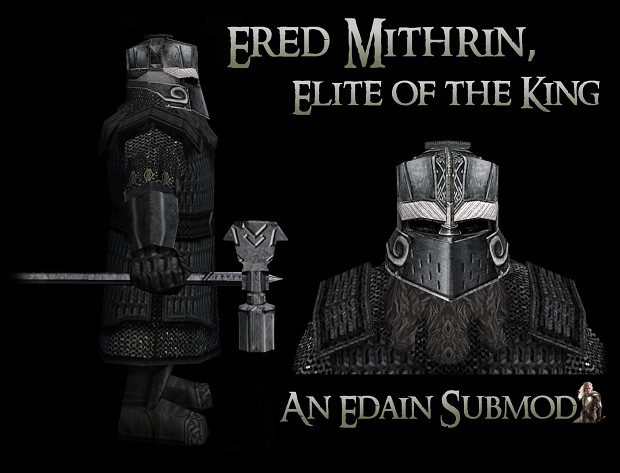 Ered Mithrin, Elite of the King