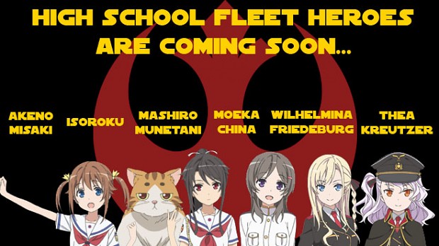High School Fleet Heroes Coming Soon...