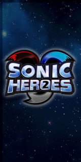 Sonic Heroes 2 - Sonic Heroes 2 Poster