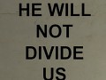 HE WILL NOT DIVIDE US 2 - 67 37th St.
