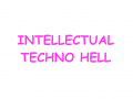 Intellectual Techno Hell (Joke Mod Series)