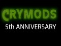 FarCry [5] Crymods 5th Anniversary