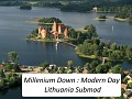 Millenium Down : Modern Day Lithuania Submod