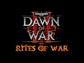 Dawn of War II - Rites of War