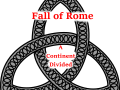 Fall Of Rome: A Continent Divided