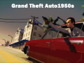 Grand Theft Auto Late 1950s