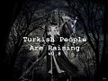 Turkish People Are Raising v0.8