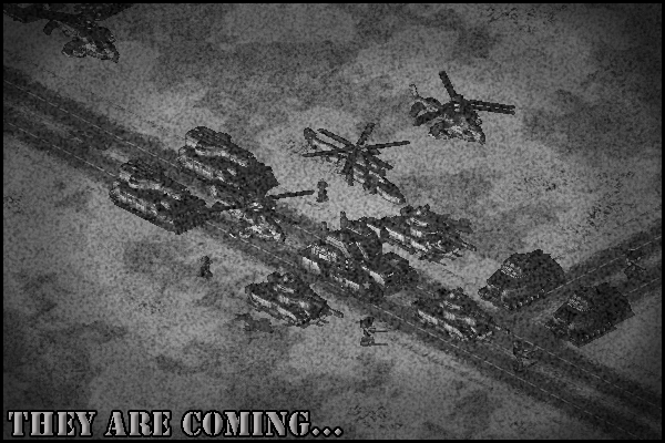 They Are Coming...