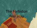 the forbidon fear map