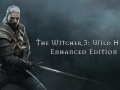 The Witcher 3: Enhanced Edition