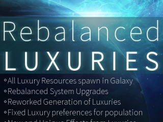 Rebalanced Luxuries (And All Luxuries in Galaxy)
