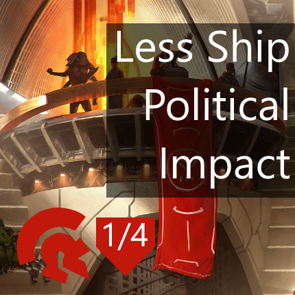 Reduced Ship Political Impact