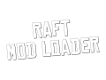 Raft ModLoader
