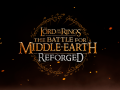 The Battle for Middle-Earth: Reforged