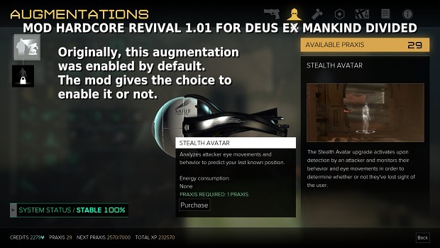 Some augmentations can still be enabled with few praxis kits