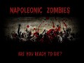 Napoleonic Zombies