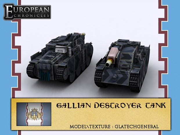 Gallian Destroyer Tank (Revamped)