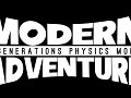 Modern Adventure: Generations Physics Mod