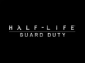 Half-Life 1: Guard Duty