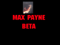 Max Payne Beta