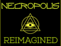 Necropolis Reimagined