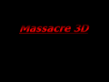 Massacre 3D